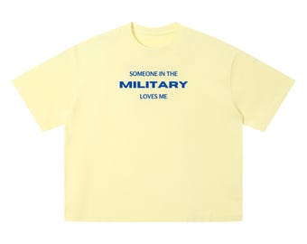 Someone in the Military - Unisex Vintage Wash Boxy T-Shirt