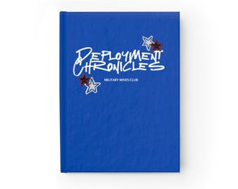 Deployment Chronicles Journal | Military Wives Club, Ruled Notebook