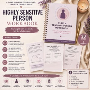 May include: A spiral-bound workbook titled Highly Sensitive Person Workbook with a purple and white cover. The workbook includes 8 modules, 16+ guided exercises, and research-backed insights. The pages feature text about overstimulation, boundaries, and self-compassion, with icons for awareness, acceptance, and growth.