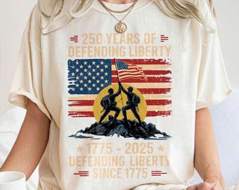 250 Years Of Defending Liberty PNG | America 250 Design | Patriotic Military Shirt Design | 1776 2026 USA Anniversary | Veteran Tribute