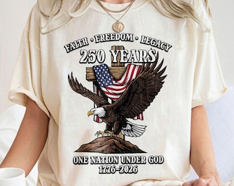 250 Years PNG, One Nation Under God 1776-2026, America 250th Anniversary, Patriotic Eagle PNG, Independence Day Sublimation