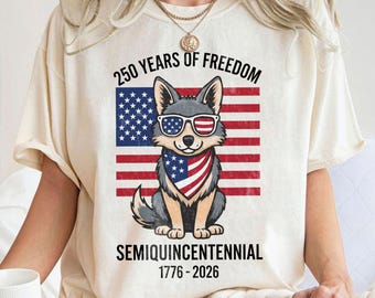 250 Years Of Freedom PNG, Patriotic Dog png, America 250 Anniversary Design, 1776-2026 USA Celebration svg, Semiquincentennial png