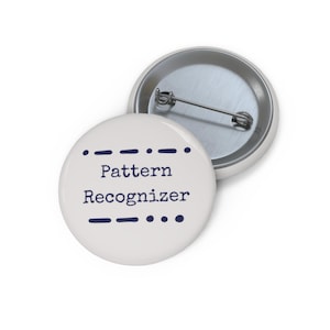 Pattern Recognizer Pin Button | Custom Enamel Badge, Morse Dot Dash Design