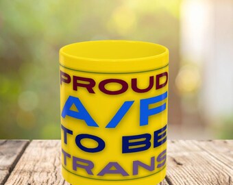Proud A/F to be Trans Accent Coffee Mug (11, 15oz)