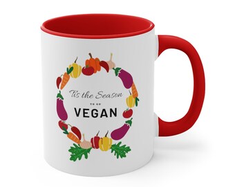 Vegan Mug | Tis the Season To Go VEGAN | Gift for Vegans | Funny Vegan Mug | Christmas Gift for Vegans | Vegetable Mug | Coffee Mug