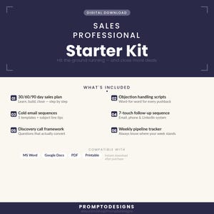 May include: Digital download sales professional starter kit with a navy blue and white design. Includes a 30/60/90 day sales plan, cold email sequences, and a discovery call framework. Compatible with MS Word, Google Docs, PDF, and printable formats.