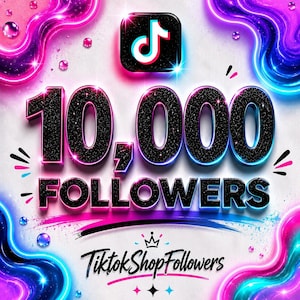 以下が含まれることがあります： TikTokのロゴと、その下に輝く黒い文字で「10,000 FOLLOWERS」と書かれたデジタルグラフィック。デザインは鮮やかなネオンピンクとブルーの液体のような渦巻きに囲まれており、下部には「TikTok Shop Followers」の文字と小さな王冠のアイコンが配置されています。