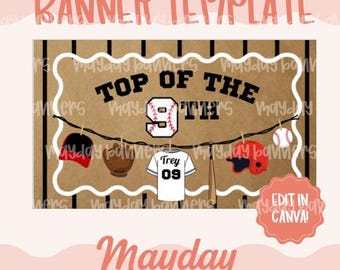 May include: A baseball-themed banner template featuring a brown background with black vertical stripes and a white scalloped border. The text reads TOP OF THE 9TH. Graphics include a baseball, glove, cap, helmet, bat, and a jersey labeled Trey 09.