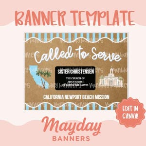 以下が含まれることがあります： 白いスクリプトで「Called to Serve」というテキストが入ったバナーテンプレート。デザインには、ヤシの木のあるカリフォルニアの輪郭、教会のイラスト、そして「California Newport Beach Mission」というテキストが含まれています。バナーには「Edit in Canva!」というテキストも含まれています。