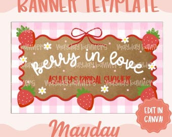 Bridal Shower Banner Template | Berry in Love Bachelorette (Digital Download)