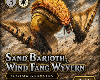 Sand Barioth Wind Wing Wyvern MTG Proxy | Monster Hunter Card
