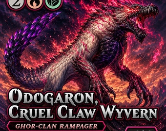 Odogaron Cruel Claw Wyvern MTG Proxy | Monster Hunter Card