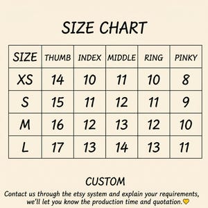 May include: A size chart with the title "SIZE CHART" in black font. The chart has four rows labeled XS, S, M, and L. Columns are labeled THUMB, INDEX, MIDDLE, RING, and PINKY. The chart includes measurements for each finger.
