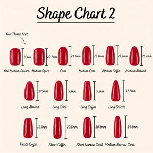 May include: A chart displaying various red nail shapes, including New Medium Square, Oval, and Long Stiletto. Measurements in millimeters are provided for each shape, with the text "Shape Chart 2" at the top.
