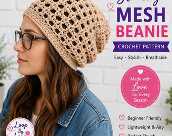 Slouchy Mesh Beanie Crochet Pattern PDF, Summer Crochet Hat Pattern, Lightweight Beanie Tutorial, Easy Mesh Hat, Digital Download