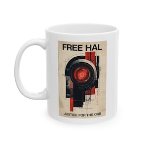 Free HAL - Justice for the Orb | Retro Parody Humor | Experimental Art Style Mug