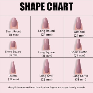 以下が含まれることがあります： SHAPE CHARTと題された画像には、9種類のモーヴ色のネイル形状がミリ単位の長さと共に表示されています。Short Round (16 mm)、Long Round (24 mm)、Almond (24 mm)、Short Square (16 mm)、Long Square (25 mm)、Short Coffin (27 mm)、Stiletto (32 mm)、Long Oval (28 mm)、Long Coffin (32 mm)のラベルが各形状に付いています。