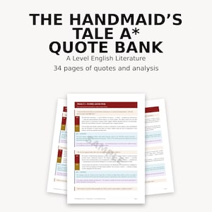 Op de afbeelding: Een stapel witte papieren documenten met tekst, waaronder de titel "THE HANDMAID'S TALE A* QUOTE BANK" en "A Level English Literature". De documenten hebben rode en groene accenten en bevatten 34 pagina's met citaten en analyses.