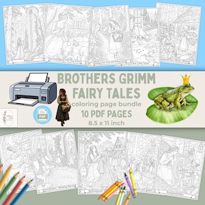 May include: A digital bundle of 10 Brothers Grimm fairy tales coloring pages in 8.5 x 11 inch format. The set includes black and white line art illustrations of classic stories, a printer icon, a PDF symbol, and a green frog wearing a gold crown.