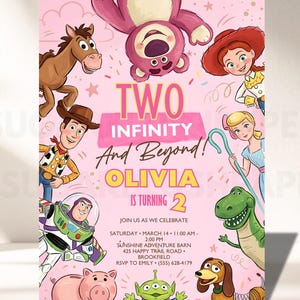 May include: A pink birthday invitation card featuring cartoon characters including a bear, cowgirl, cowboy, space ranger, horse, shepherdess, dinosaur, pig, and alien. Text reads: TWO INFINITY And Beyond! OLIVIA IS TURNING 2, plus event details.