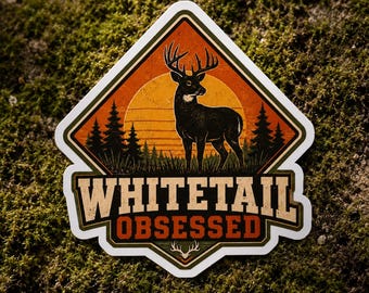 Sticker obsédé par le cerf | en vinyle pour la chasse au chevreuil | Adhésif pour pare-chocs de cerf blanc | Cadeau chasseur | Autocollant imperméable