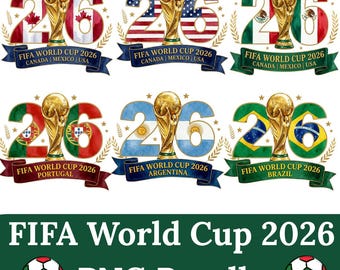 May include: A digital graphic bundle featuring six FIFA World Cup 2026 logos with the gold trophy between the numbers 26, each displaying different national flags including Canada, USA, Mexico, Portugal, Argentina, and Brazil on a dark background.