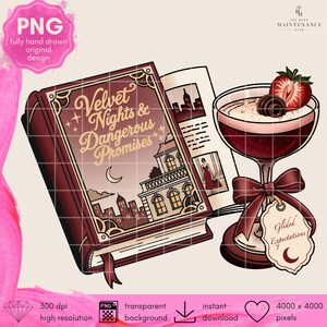 May include: A digital illustration featuring a book titled Velvet Nights & Dangerous Promises with a city skyline and crescent moon on the cover, next to a stemmed cocktail glass garnished with a strawberry and chocolate, tied with a bow and tag.