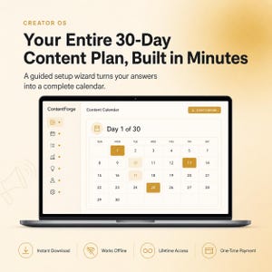 May include: A laptop screen displays the ContentForge interface showing a 30-day content calendar. Text above reads: Creator OS, Your Entire 30-Day Content Plan, Built in Minutes. Icons for download, offline access, lifetime access, and payment are below.