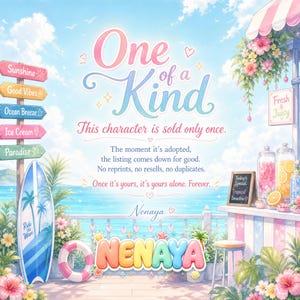 Pastel anime beach scene with text reading One of a Kind, this character is sold only once, no reprints or resells. Nenaya shop branding. Summer ocean background with surfboard, flowers and smoothie stand.