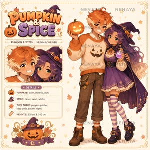 May include: An illustration titled Pumpkin & Spice featuring two characters: one with orange hair wearing a pumpkin-print sweater and brown pants, and one with purple hair in a purple dress and witch hat, holding a glowing potion bottle.