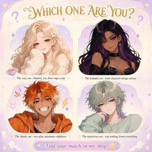 Playful quiz graphic titled Which One Are You? showing four anime character portraits on a lilac background: a cozy blonde girl in a cream knit sweater with tea, a dramatic girl with long black and purple hair in a black corset top and choker, a chaotic grinning boy with orange hair in an orange hoodie, and a mysterious boy with sage green hair in a soft sweater. A banner reads Find your match in my shop.