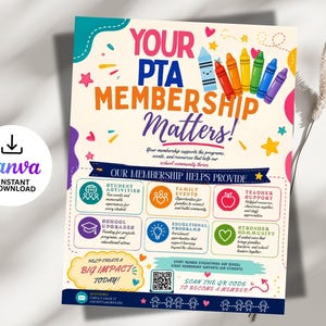 Op de afbeelding: Een kleurrijke flyer voor PTA-lidmaatschap met de tekst YOUR PTA MEMBERSHIP MATTERS! en illustraties van kleurpotloden, sterren en hartjes. Het bevat secties voor activiteiten, ondersteuning en een QR-code voor aanmelding.