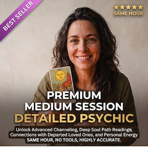 Può includere: Un annuncio digitale per una sessione di medium premium con il testo: PREMIUM MEDIUM SESSION DETAILED PSYCHIC. Unlock Advanced Channeling, Deep Soul Path Readings, Connections with Departed Loved Ones, and Personal Energy. SAME HOUR, NO TOOLS, HIGHLY ACCURATE. BEST SELLER. Cinque stelle dorate.