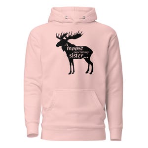 Python A Moose Once Bit My Sister Hoodie
