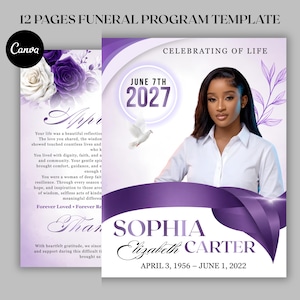 May include: A 12-page funeral program template featuring purple and white floral accents, a white dove, and a portrait of a person. The text includes Celebrating of Life, June 7th 2027, Sophia Elizabeth Carter, and April 3, 1956 – June 1, 2022.