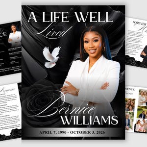 Könnte beinhalten: Eine Trauerprogramm-Vorlage mit einem Porträt einer Person im weißen Blazer, dem Text A LIFE WELL Lived, Bernice WILLIAMS und den Daten APRIL 7, 1990 - OCTOBER 3, 2026. Das Design zeigt eine weiße Taube und schwarze Rosen auf schwarzem Grund.