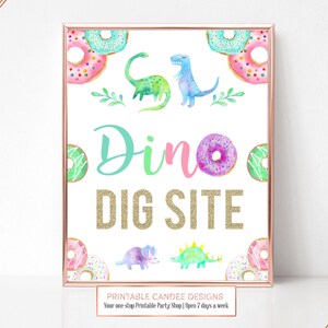 Dinosaur Donut Dig Site Sign Girl Dino Birthday Table Games Gift Decor Printable Instant Download 8x10 Inches