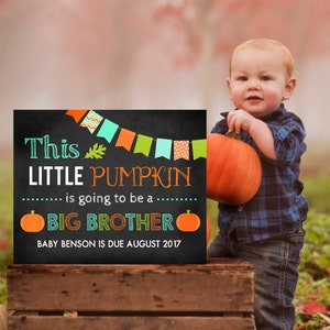 Pumpkin Pregnancy Announcement Fall Thanksgiving Baby Big Brother Chalkboard Sign Printable File