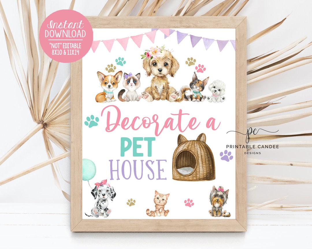 Pet Decorate a House Party Game Sign Dog Birthday Party Adopt a Pet ...