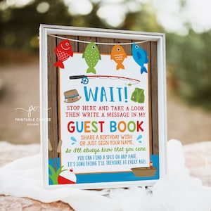 Fishing Guest Book Sign Fish Table Sign Fishing Party Signs Fishing Decor The Big One Printable Instant Download TTBF