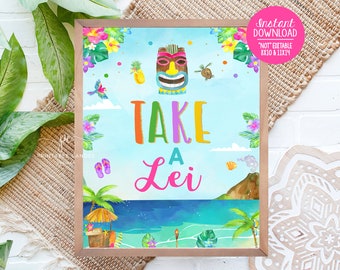 May include: A colorful printable sign with the text "Take a Lei" in a tropical theme. The sign features a tiki mask, palm trees, a volcano, and a beach scene.