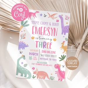 May include: A pink and green dinosaur birthday party invitation with the text "STOMP, CHOMP & ROAR! EMERSYN is turning THREE" and details for a party on March 16th at 3:00-5:00 PM. The invitation features a dinosaur dig zone theme with a variety of dinosaurs in different colors and poses.