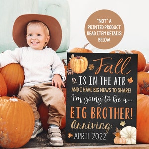 Pumpkin Big Brother or Sister Pregnancy Announcement Fall Thanksgiving Baby number 2 Chalkboard Sign Printable File