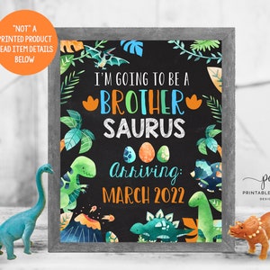 Dinosaur Pregnancy Announcement Going to be a Big Brother Dino Promoted to Big Brother sign Printable