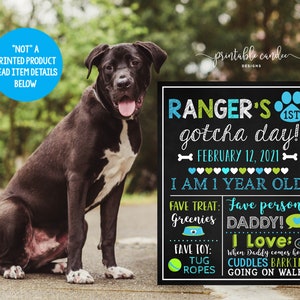 Dog Gotcha Day Sign Puppy 1 year Poster Pet Birthday Stats Rescue Dog Adoption Chalkboard Sign Printable File