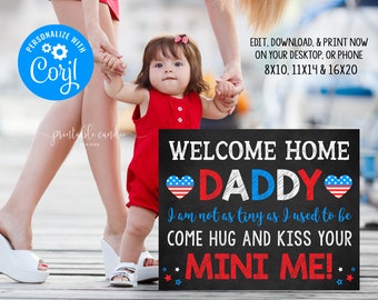 Welcome Home Daddy Sign Template Homecoming Mini Me Back from Deployment Sign Editable Chalkboard Printable