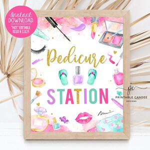 Spa Pedicure Birthday Party Sign Girl Makeup Theme Beauty Bar Nail Painting Sign Gold Pink Decor Printables Instant Download