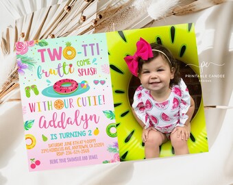 May include: A colorful invitation for a 2-year-old's birthday party with a tropical fruit theme. The invitation features a photo of a child in a watermelon swimsuit sitting in a yellow inflatable ring. The text on the invitation reads "Two-tti frutti come splash with our cutie! Addalyn is turning 2".
