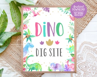 Dinosaur Dig Site sign Girl Dino Birthday Table Candy Bar Games Decor Printable Instant Download