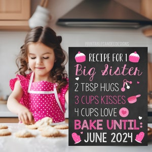 Recipe for Big Sister Announcement Pregnancy announcement Chalkboard Promoted to Big Sis Sign Printable File image 1